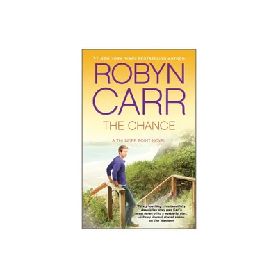 The Chance (Reissue)(Mass Market Paperback) by Robyn Carr