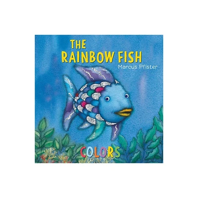 The Rainbow Fish Colors - by Marcus Pfister (Board Book)