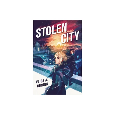 Stolen City - by Elisa A Bonnin (Paperback)