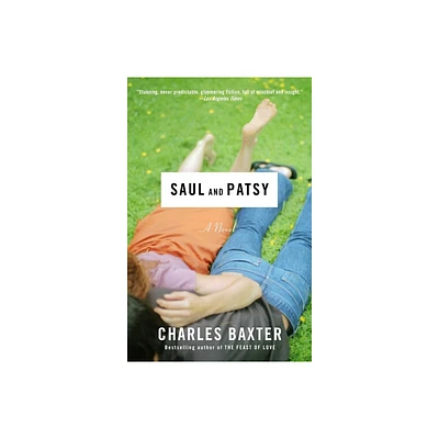 Saul and Patsy - (Vintage Contemporaries) by Charles Baxter (Paperback)