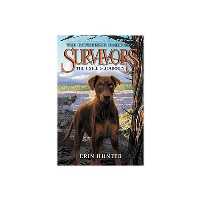 Survivors: The Gathering Darkness: The Exiles Journey - by Erin Hunter (Paperback)