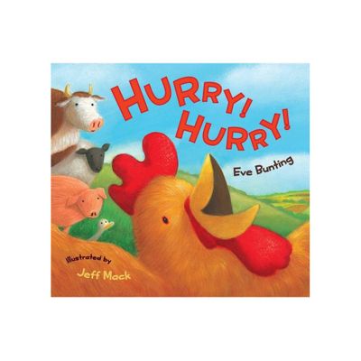 Hurry! Hurry! Board Book - by Eve Bunting