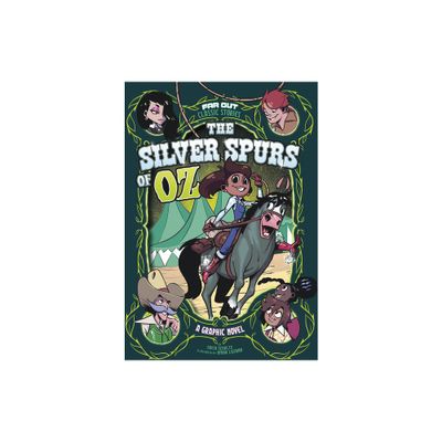 The Silver Spurs of Oz - (Far Out Classic Stories) by Erica Schultz (Paperback)