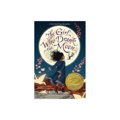 The Girl Who Drank The Moon By Kelly Barnhill - By Kelly Barnhill ( Hardcover )