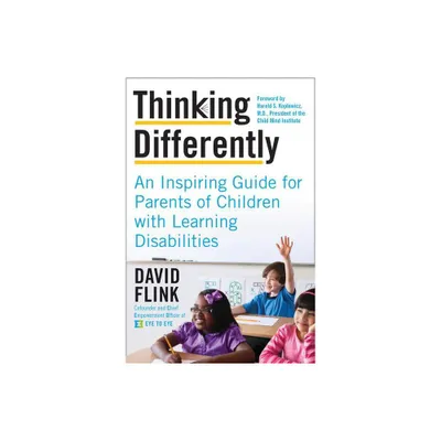 Thinking Differently - by David Flink (Paperback)