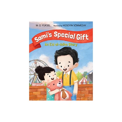 Samis Special Gift - by M O Yuksel (Hardcover)