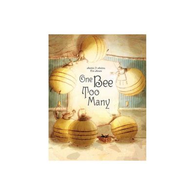 One Bee Too Many - by Andrs Pi Andreu (Hardcover)