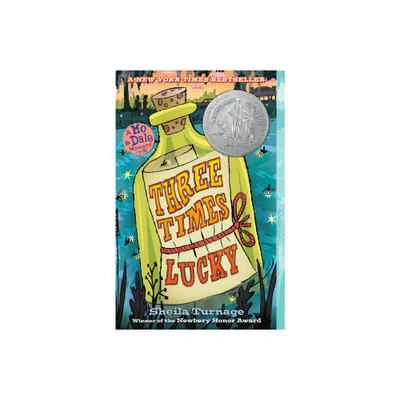 Three Times Lucky - (Mo & Dale Mysteries) by Sheila Turnage (Paperback)