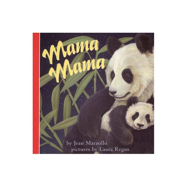 Mama Mama - by Jean Marzollo (Board Book)