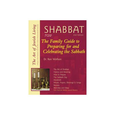 Shabbat (2nd Edition) - (Art of Jewish Living) by Ron Wolfson (Paperback)