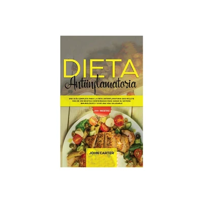 Dieta Antiinflamatoria - by John Carter (Hardcover)