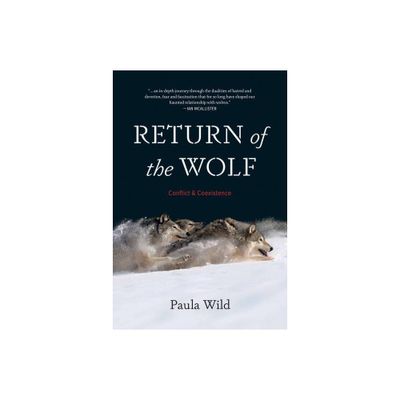 Return of the Wolf - by Paula Wild (Hardcover)