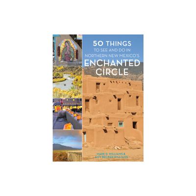 50 Things to See and Do in Northern New Mexicos Enchanted Circle