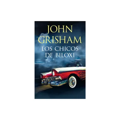 Los Chicos de Biloxi / The Boys from Biloxi - by John Grisham (Paperback)