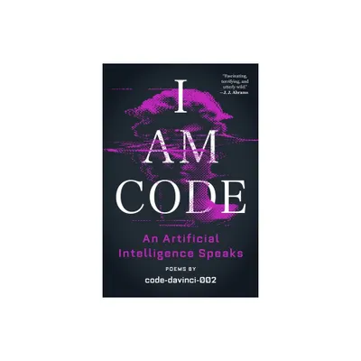 I Am Code - by Code-Davinci-002 (Paperback)