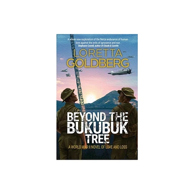 Beyond the Bukubuk Tree - by Loretta Goldberg (Paperback)