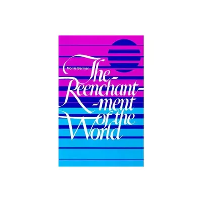 The Reenchantment of the World