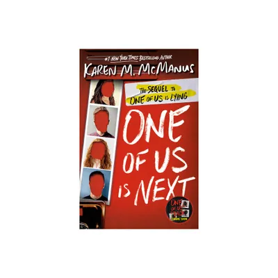 One of Us Is Next - (One of Us Is Lying) by Karen M McManus (Paperback)