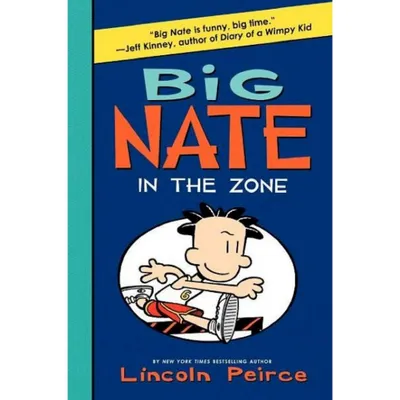 Big Nate ( Big Nate) (Hardcover) by Lincoln Peirce