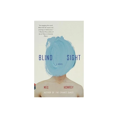 Blind Sight - (Vintage Contemporaries) by Meg Howrey (Paperback)