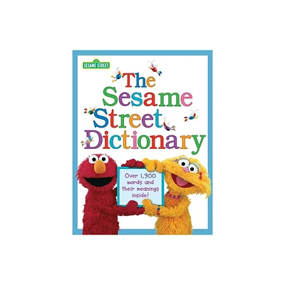 The Sesame Street Dictionary (Sesame Street) - by Linda Hayward (Hardcover)