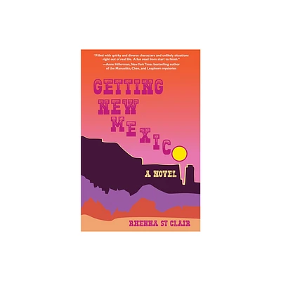 Getting New Mexico - by Rhenna St Clair (Paperback)