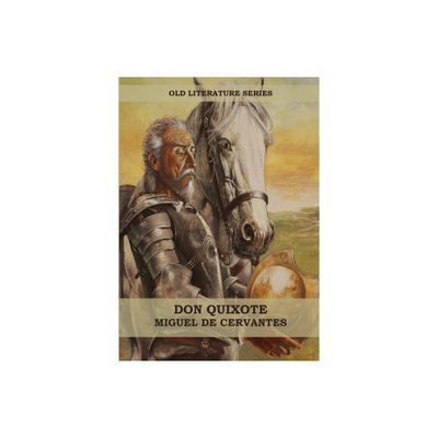 Don Quixote (Big Print Edition) - Large Print by Miguel De Cervantes (Paperback)