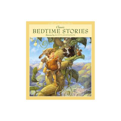 Classic Bedtime Stories - by Scott Gustafson (Hardcover)