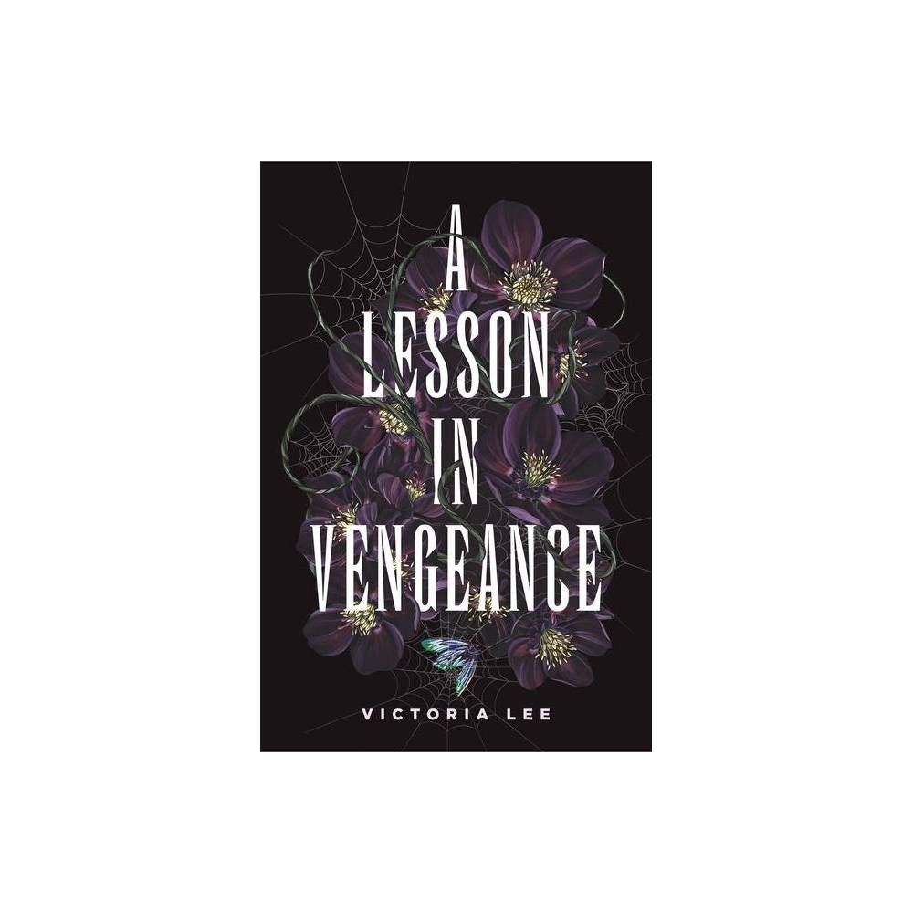 Book Review: 'A Lesson in Vengeance' by Victoria Lee (witches and