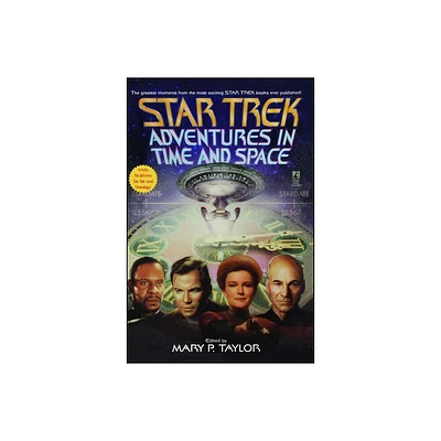 Adventures in Time and Space - (Star Trek) by Mary P Taylor (Paperback)