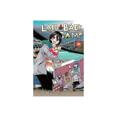 Laid-Back Camp, Vol. 10 - by Afro (Paperback)