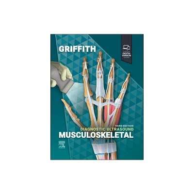 Diagnostic Ultrasound: Musculoskeletal - 3rd Edition by James F Griffith (Hardcover)