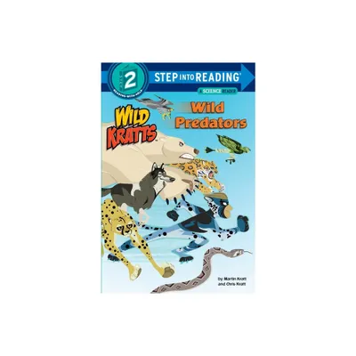 Wild Predators ( Step Into Reading, Step 2: Wild Kratts) - by Chris Kratt (Paperback)