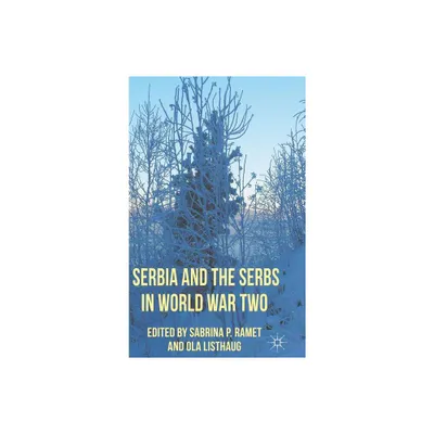 Serbia and the Serbs in World War Two