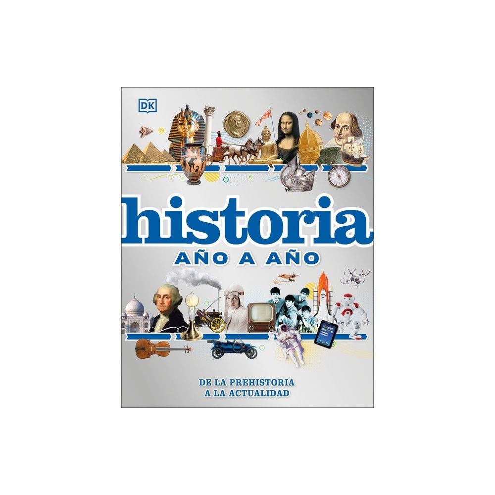  El Libro de la historia (The History Book) (DK Big