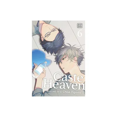 Caste Heaven, Vol. 6 - by Chise Ogawa (Paperback)