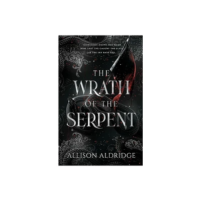 The Wrath of the Serpent - by Allison Aldridge (Paperback)