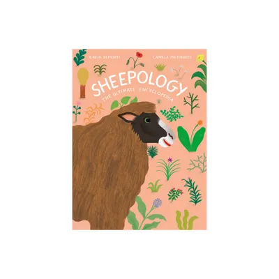 Sheepology - by Ilaria Demonti (Hardcover)