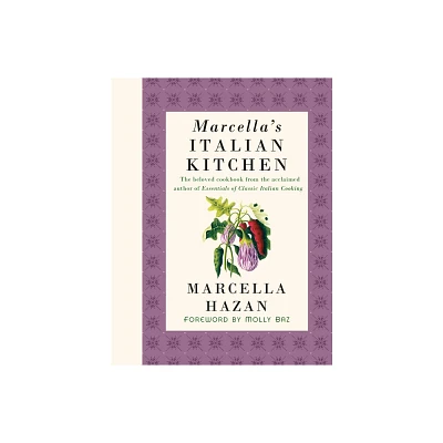 Marcellas Italian Kitchen - by Marcella Hazan (Hardcover)