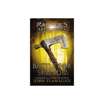 The Battle for Skandia (Rangers Apprentice) (Reprint) (Paperback) by John A. Flanagan