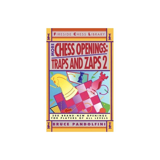 More Chess Openings - (Fireside Chess Library) by Bruce Pandolfini (Paperback)