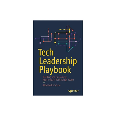 Tech Leadership Playbook - by Alexsandro Souza (Paperback)