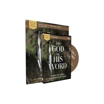 The God of His Word Study Guide with DVD - (God of the Way) by Kathie Lee Gifford (Paperback)