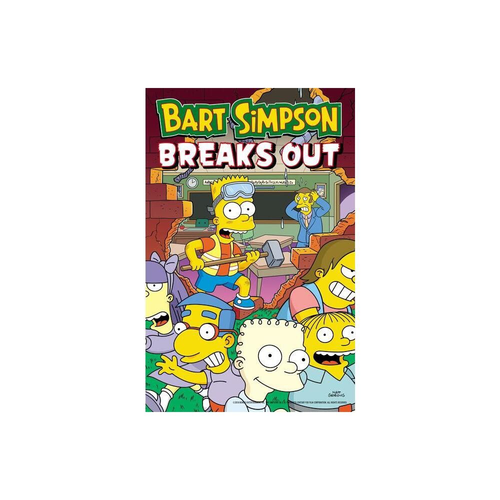 Harper Paperbacks Bart Simpson Breaks Out - (Simpsons Comics) by Matt  Groening (Paperback) | The Market Place