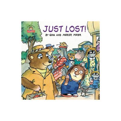 Just Lost! - (Pictureback(r)) by Mercer Mayer (Paperback)