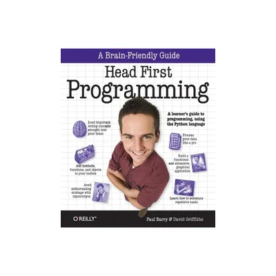 Head First Programming - by David Griffiths & Paul Barry (Paperback)