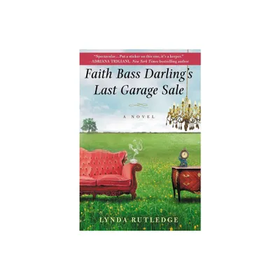 Faith Bass Darlings Last Garage Sale - by Lynda Rutledge (Paperback)