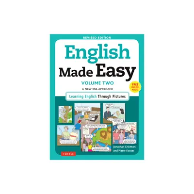 English Made Easy, Volume Two - by Jonathan Crichton & Pieter Koster (Paperback)