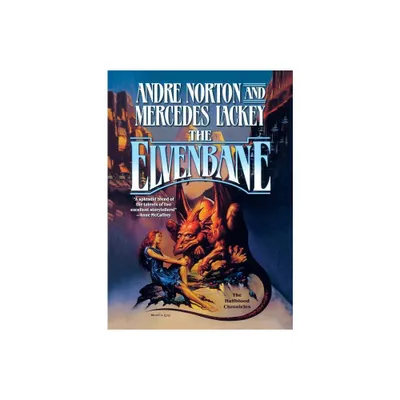 The Elvenbane - (Halfblood Chronicles) by Andre Norton (Paperback)