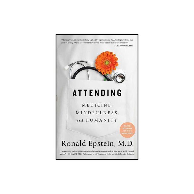 Attending - by Ronald Epstein (Paperback)